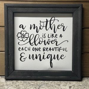 A Mother Is Like A flower Reversed Canvas